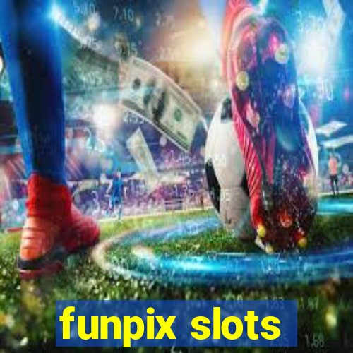 funpix slots